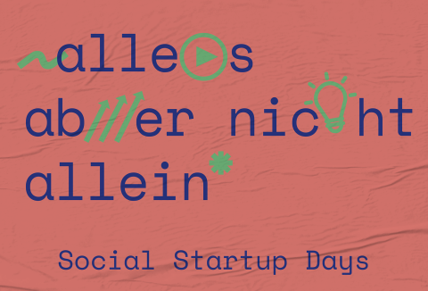 Social Startup Days am 1. und 2. März 2024 Social Startup Days am 1. und 2. März 2024